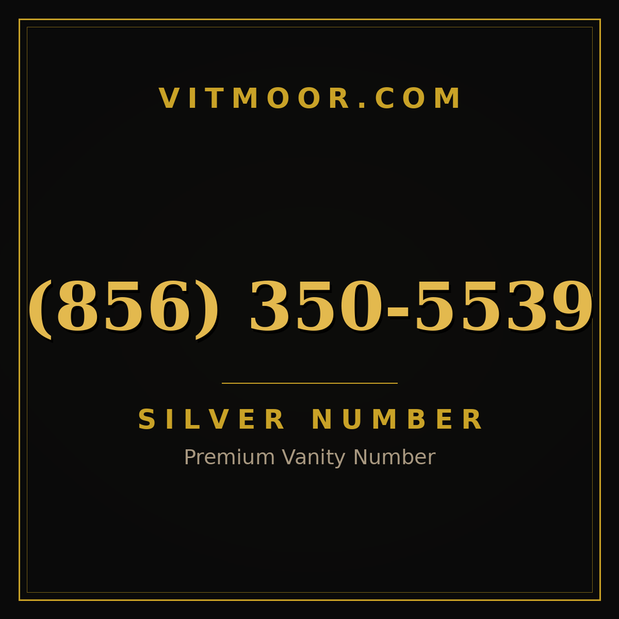 VITMOOR Silver premium number (856) 350-5539