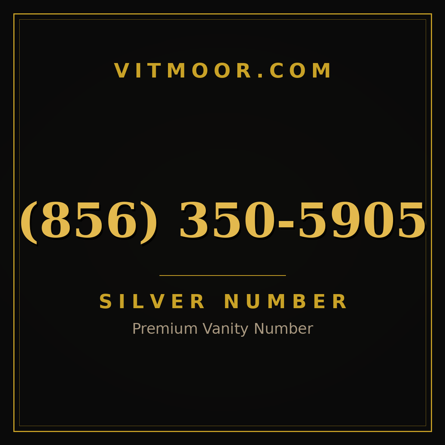 VITMOOR Silver premium number (856) 350-5905