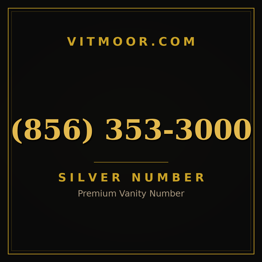VITMOOR Silver premium number (856) 353-3000