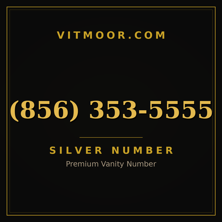 VITMOOR Silver premium number (856) 353-5555