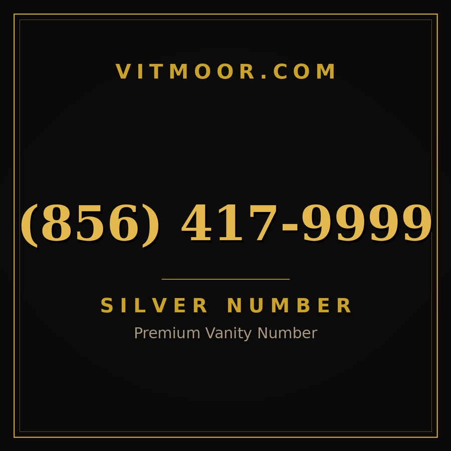 VITMOOR Silver premium number (856) 417-9999