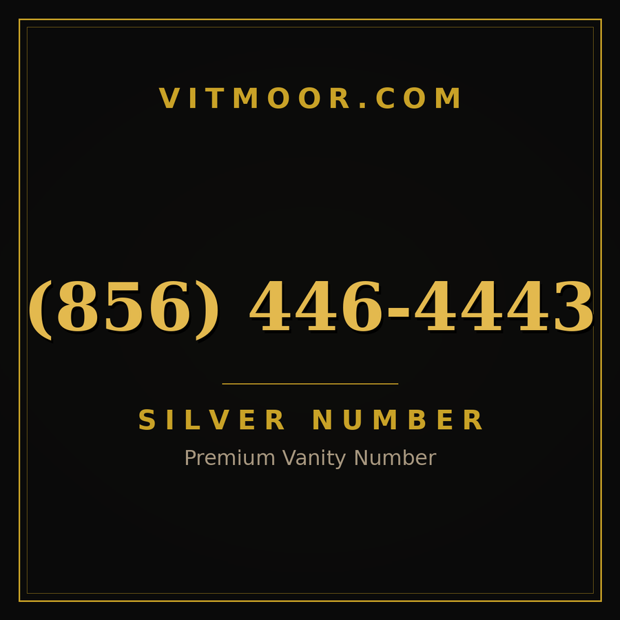 VITMOOR Silver premium number (856) 446-4443