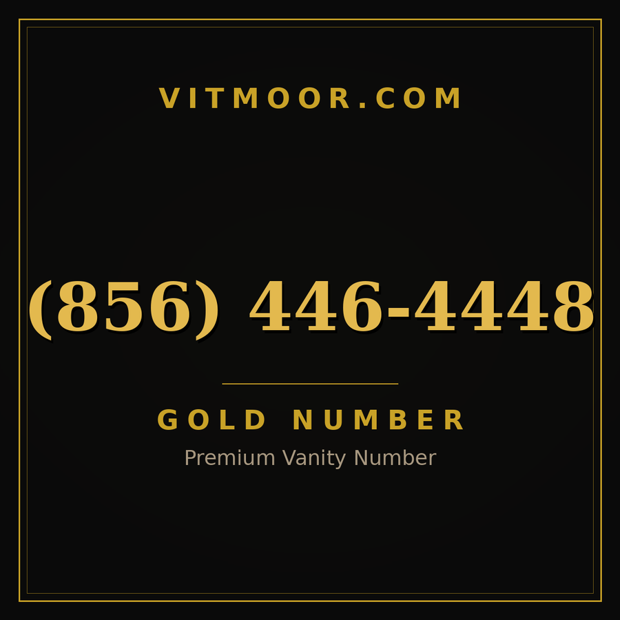 VITMOOR Gold premium number (856) 446-4448