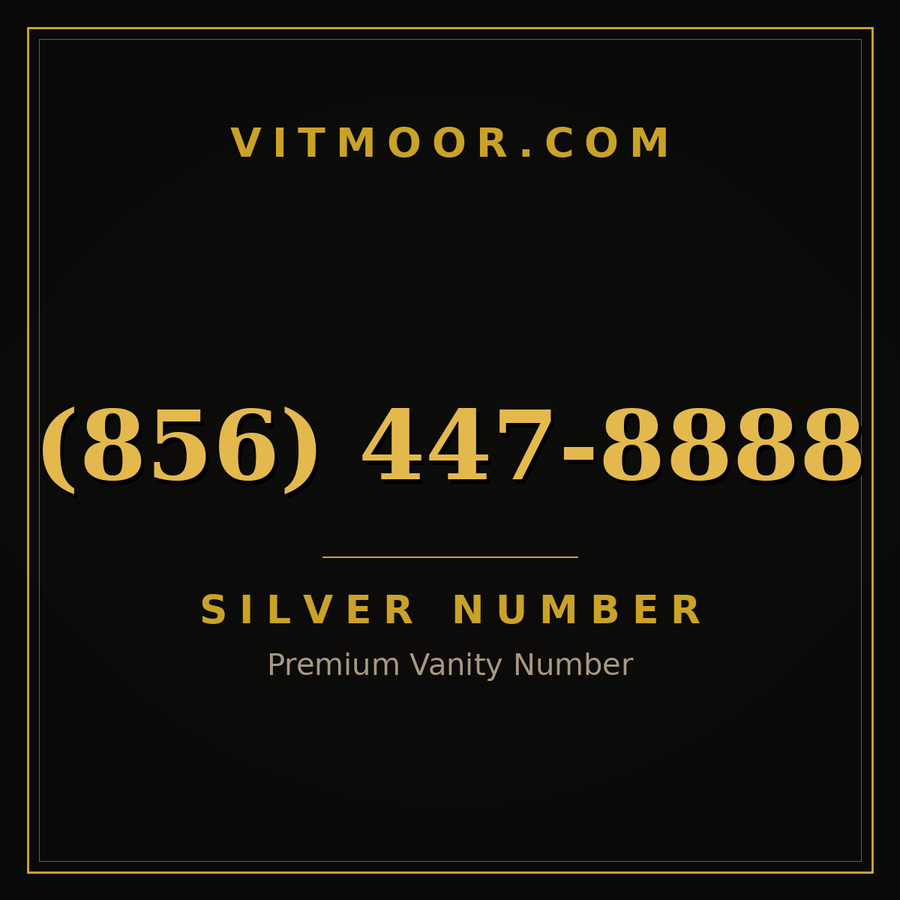 VITMOOR Silver premium number (856) 447-8888