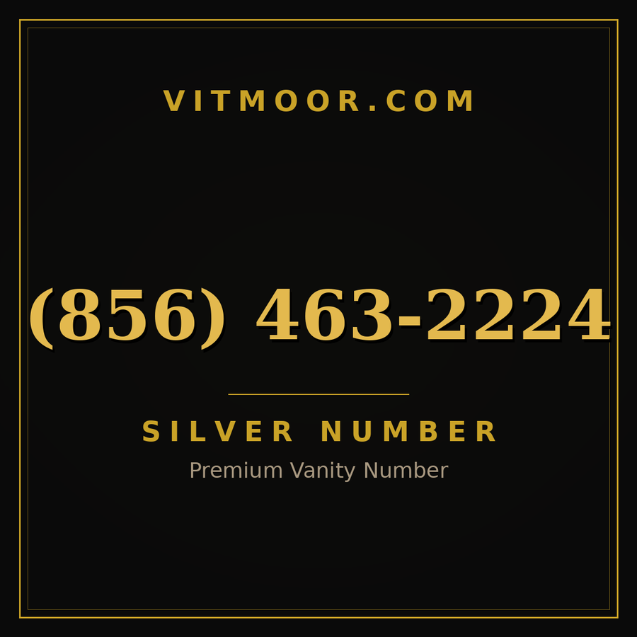 VITMOOR Silver premium number (856) 463-2224
