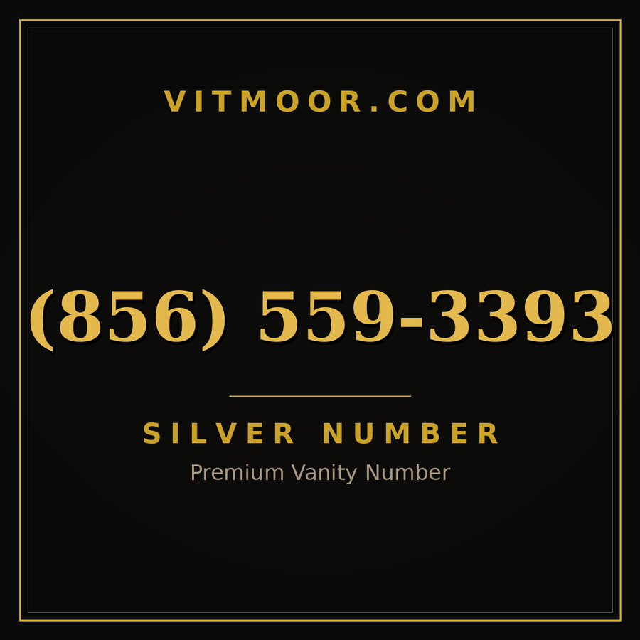 VITMOOR Silver premium number (856) 559-3393