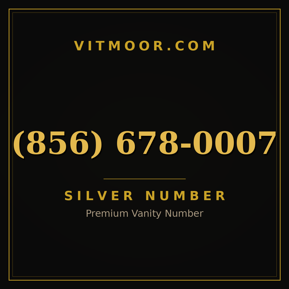 856 678-0007