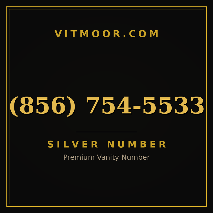 VITMOOR Silver premium number (856) 754-5533