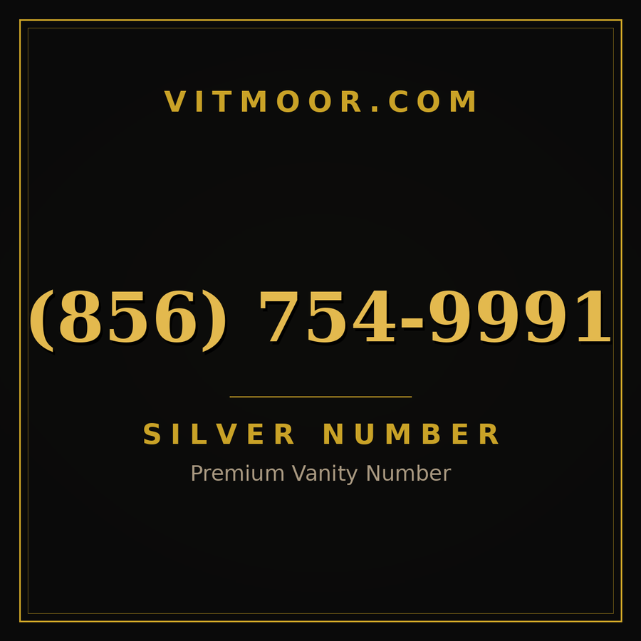 VITMOOR Silver premium number (856) 754-9991