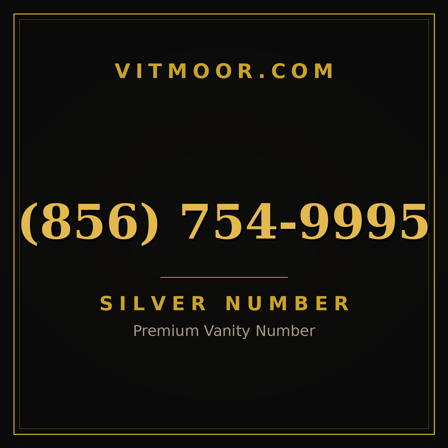VITMOOR Silver premium number (856) 754-9995