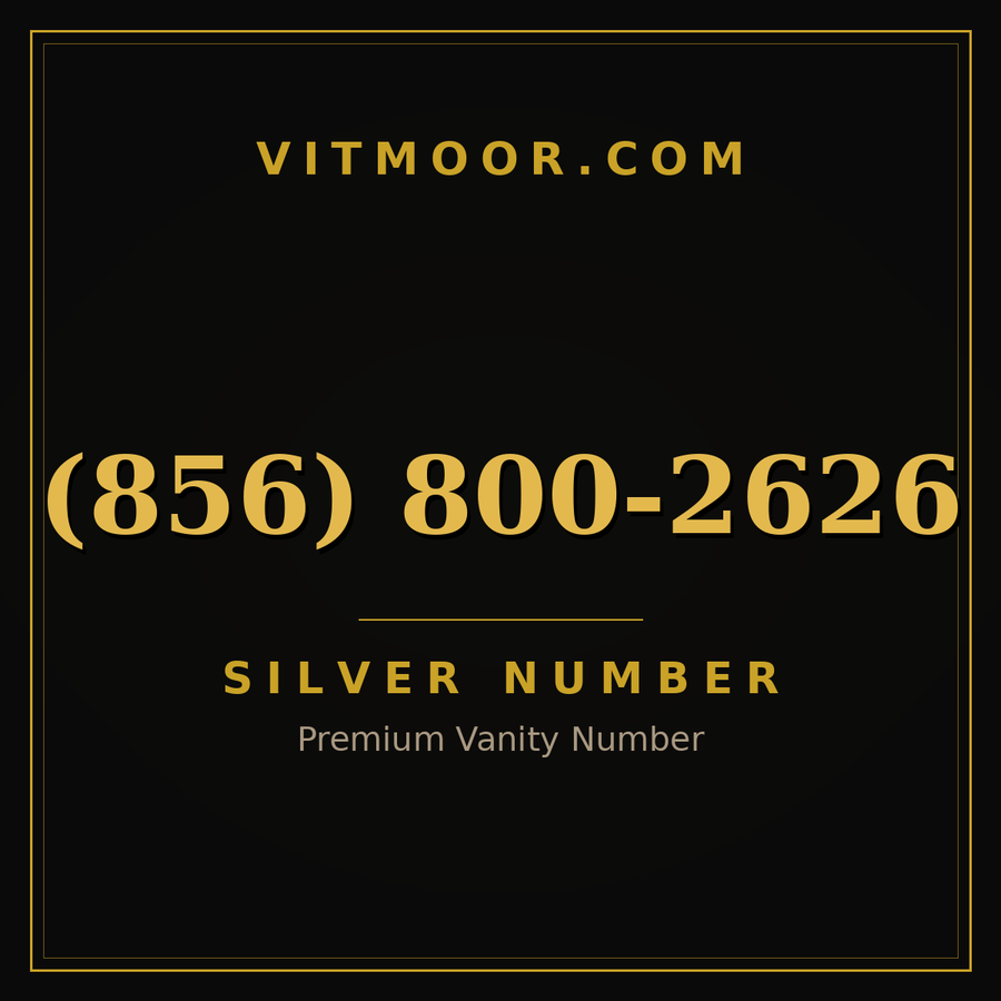 VITMOOR Silver premium number (856) 800-2626
