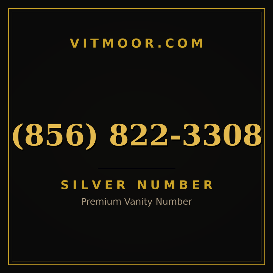 VITMOOR Silver premium number (856) 822-3308