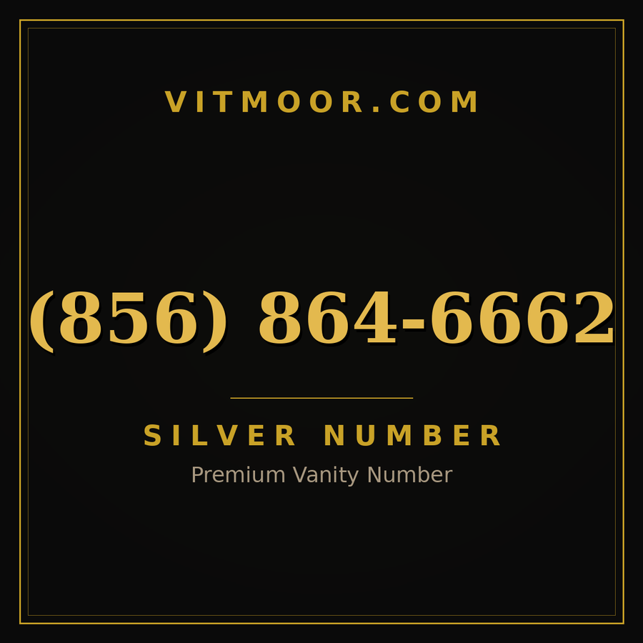 VITMOOR Silver premium number (856) 864-6662