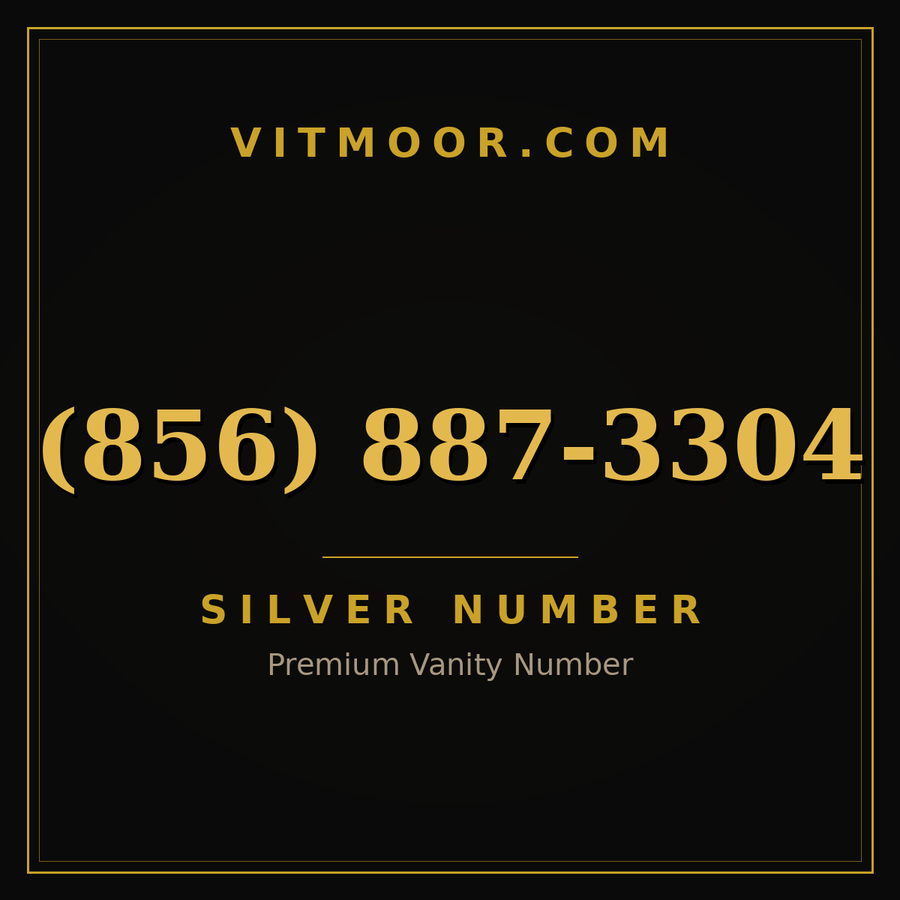 VITMOOR Silver premium number (856) 887-3304