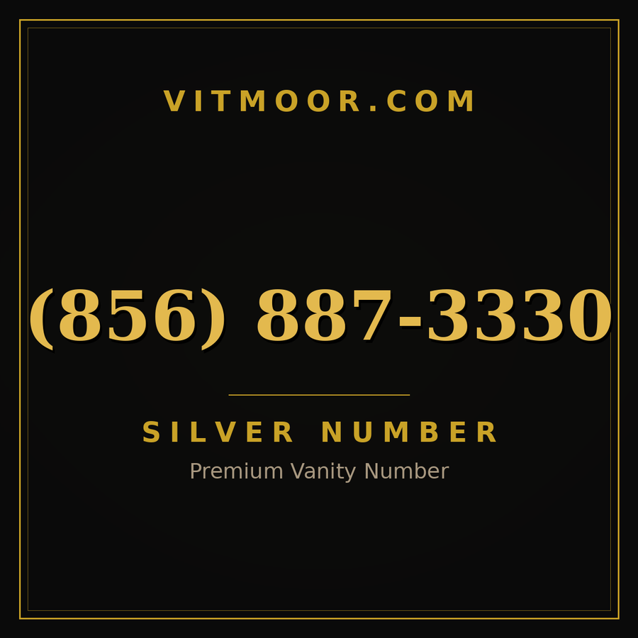 VITMOOR Silver premium number (856) 887-3330