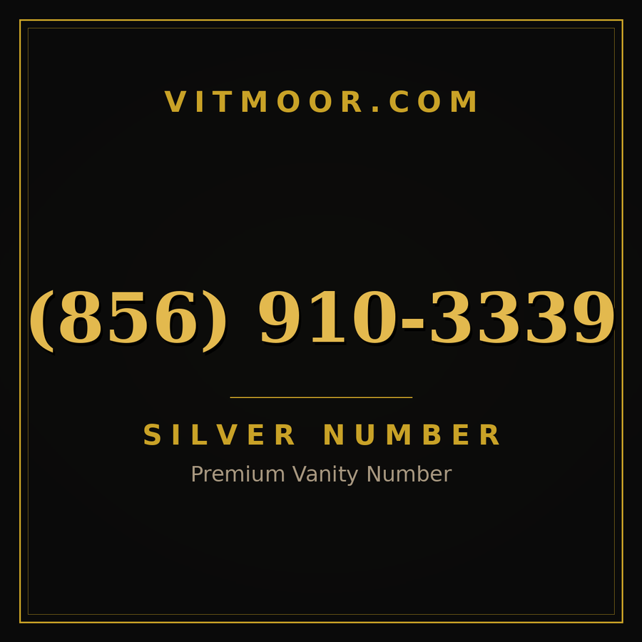 VITMOOR Silver premium number (856) 910-3339