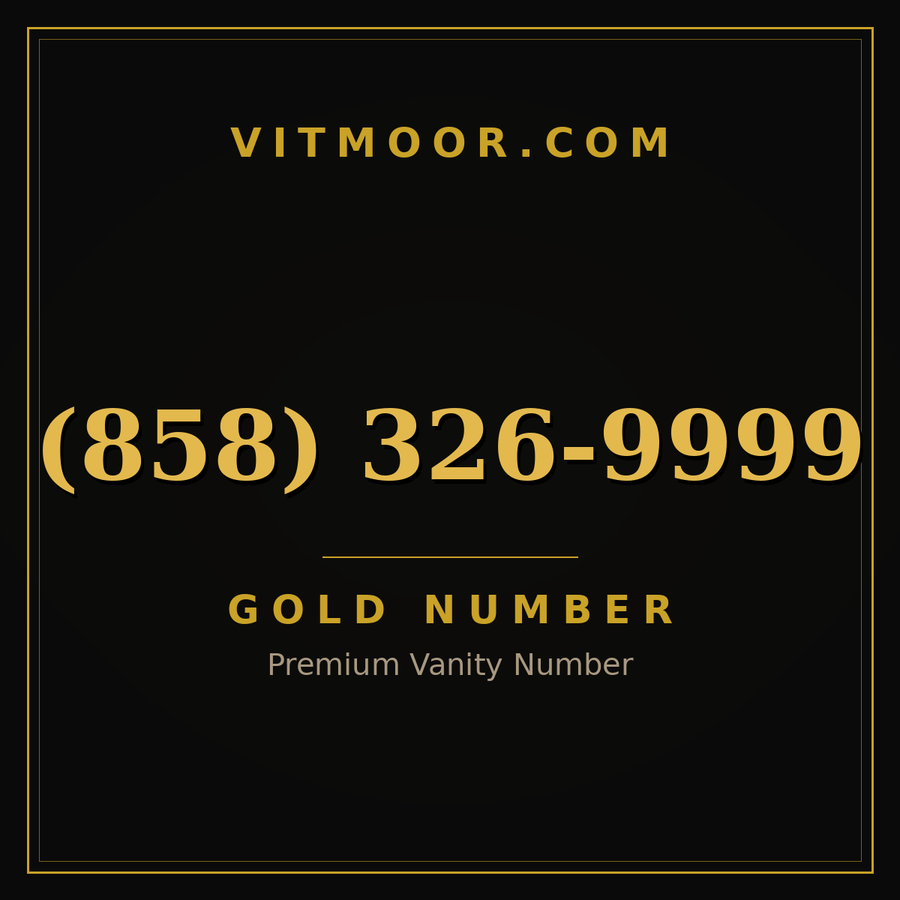 VITMOOR Gold premium number (858) 326-9999