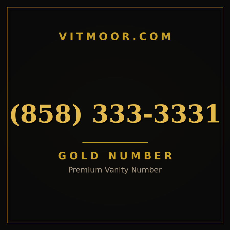 VITMOOR Gold premium number (858) 333-3331
