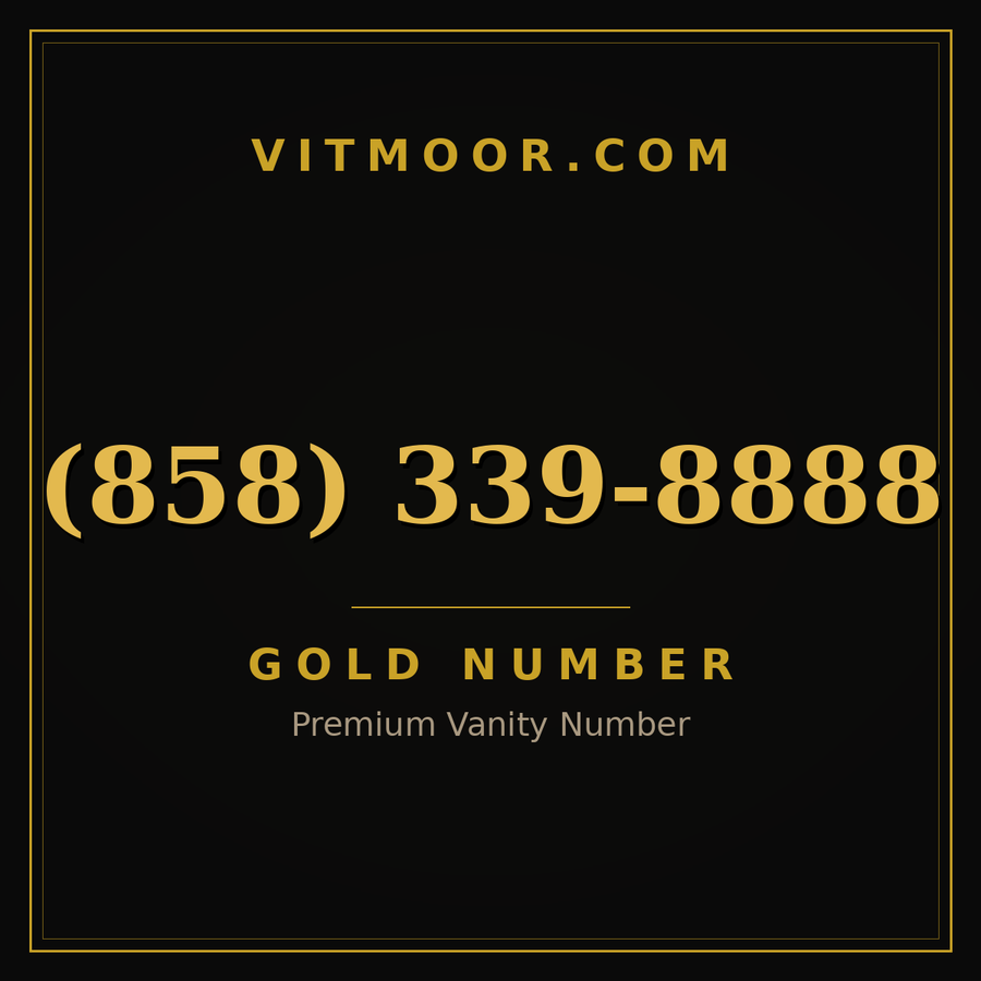 VITMOOR Gold premium number (858) 339-8888