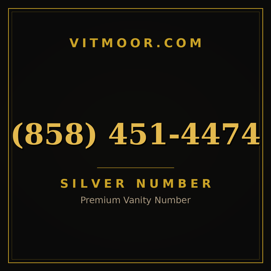 VITMOOR Silver premium number (858) 451-4474
