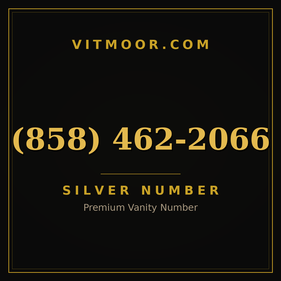 VITMOOR Silver premium number (858) 462-2066