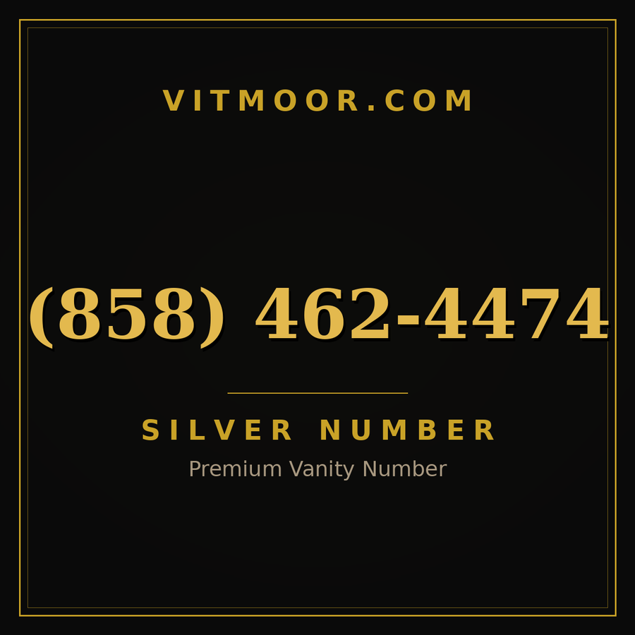 VITMOOR Silver premium number (858) 462-4474