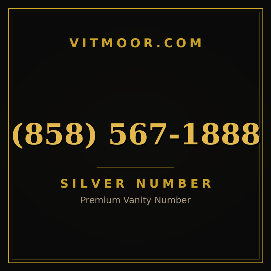 VITMOOR Silver premium number (858) 567-1888
