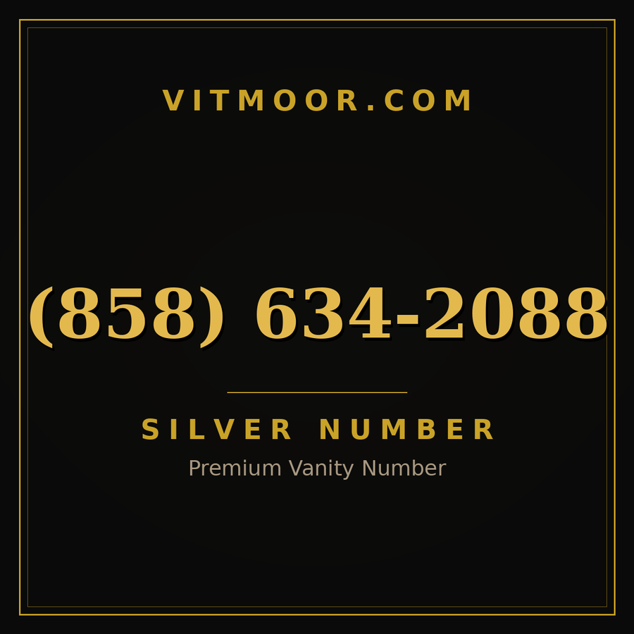VITMOOR Silver premium number (858) 634-2088