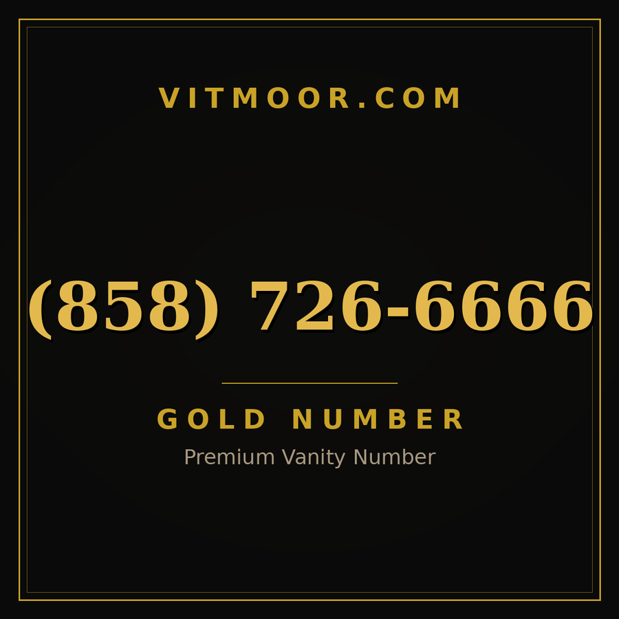VITMOOR Gold premium number (858) 726-6666