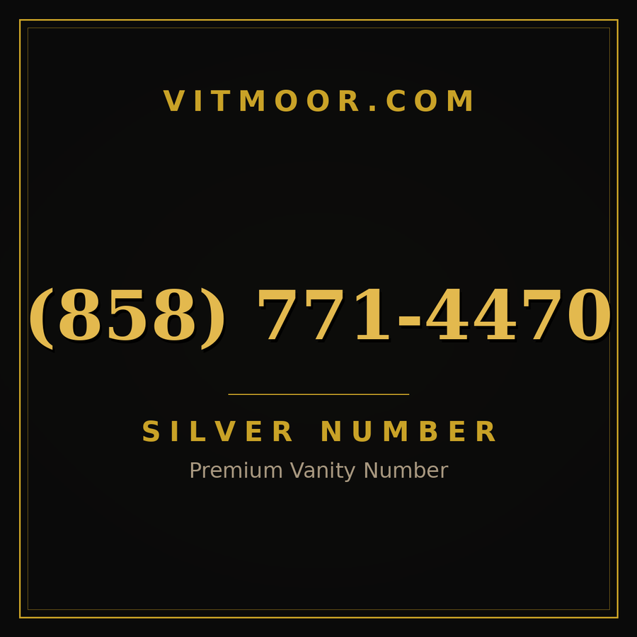 VITMOOR Silver premium number (858) 771-4470