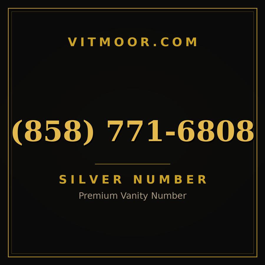 VITMOOR Silver premium number (858) 771-6808