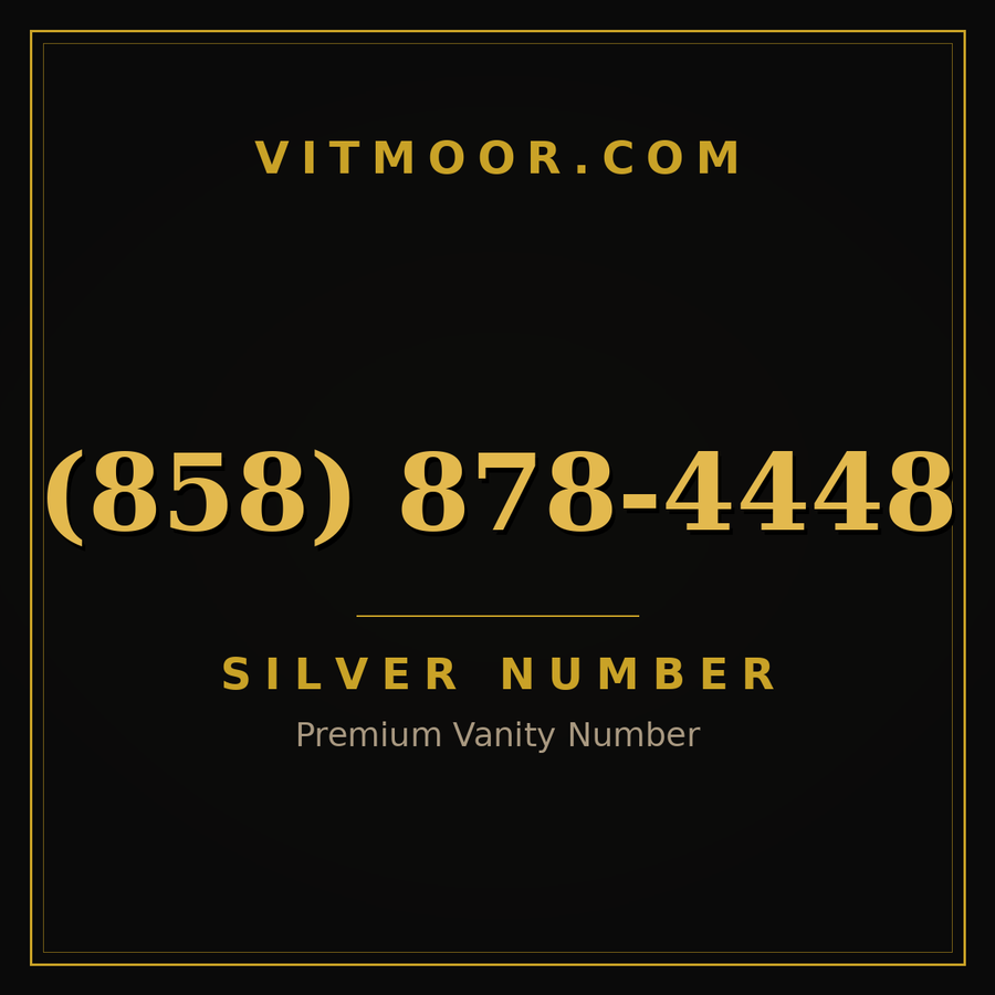 VITMOOR Silver premium number (858) 878-4448