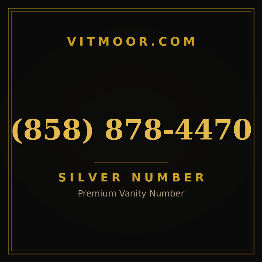 VITMOOR Silver premium number (858) 878-4470