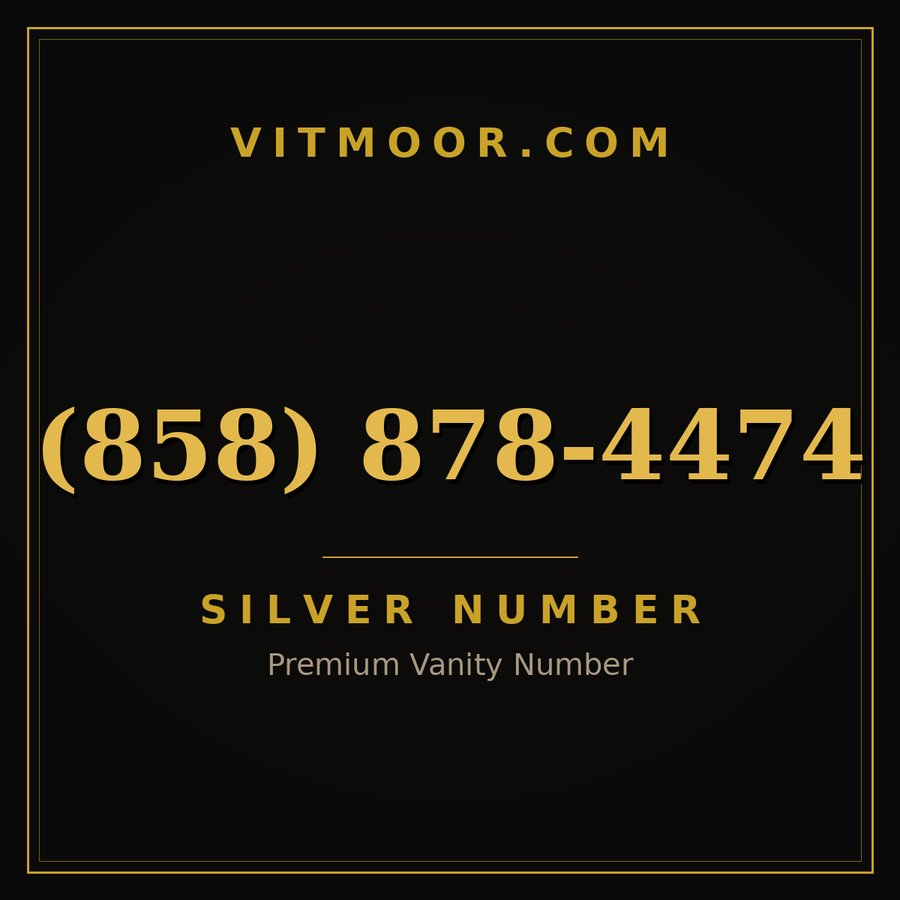 VITMOOR Silver premium number (858) 878-4474