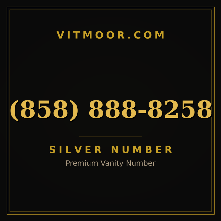 VITMOOR Silver premium number (858) 888-8258