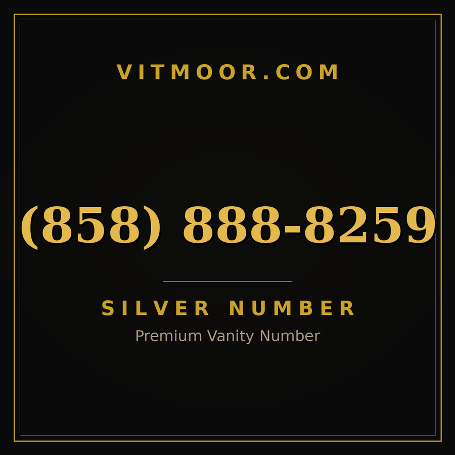 VITMOOR Silver premium number (858) 888-8259