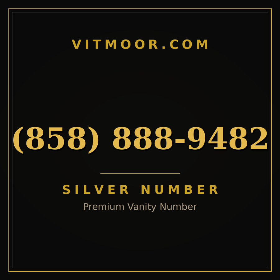 VITMOOR Silver premium number (858) 888-9482