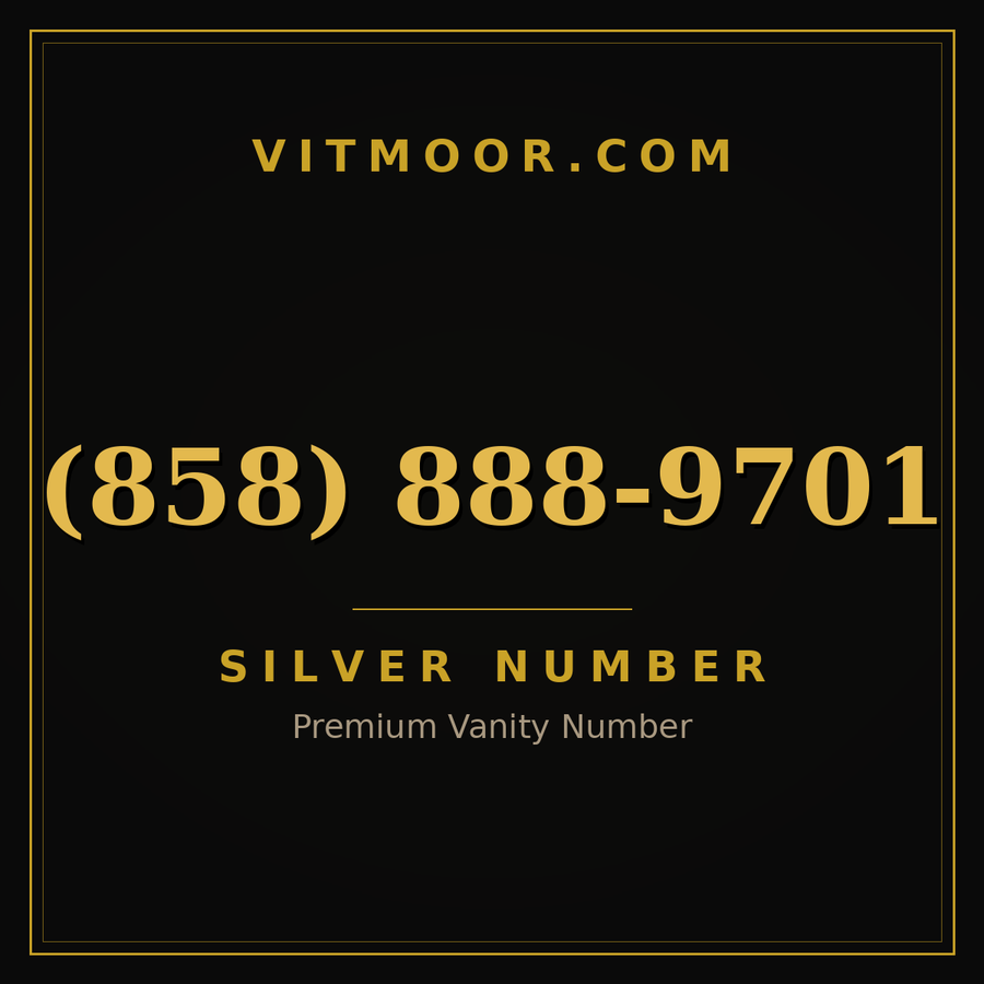 VITMOOR Silver premium number (858) 888-9701