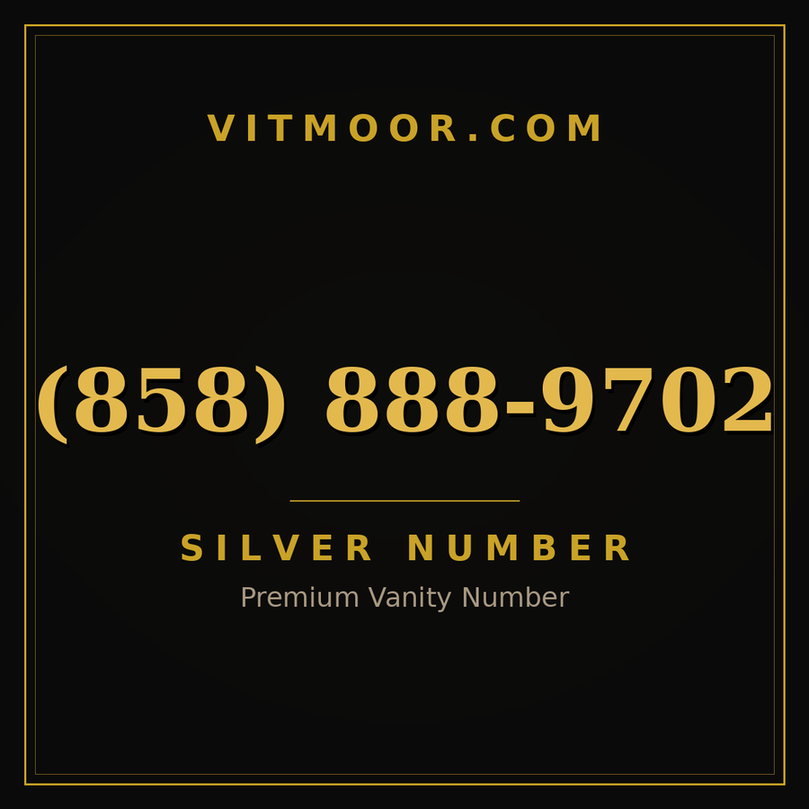 VITMOOR Silver premium number (858) 888-9702