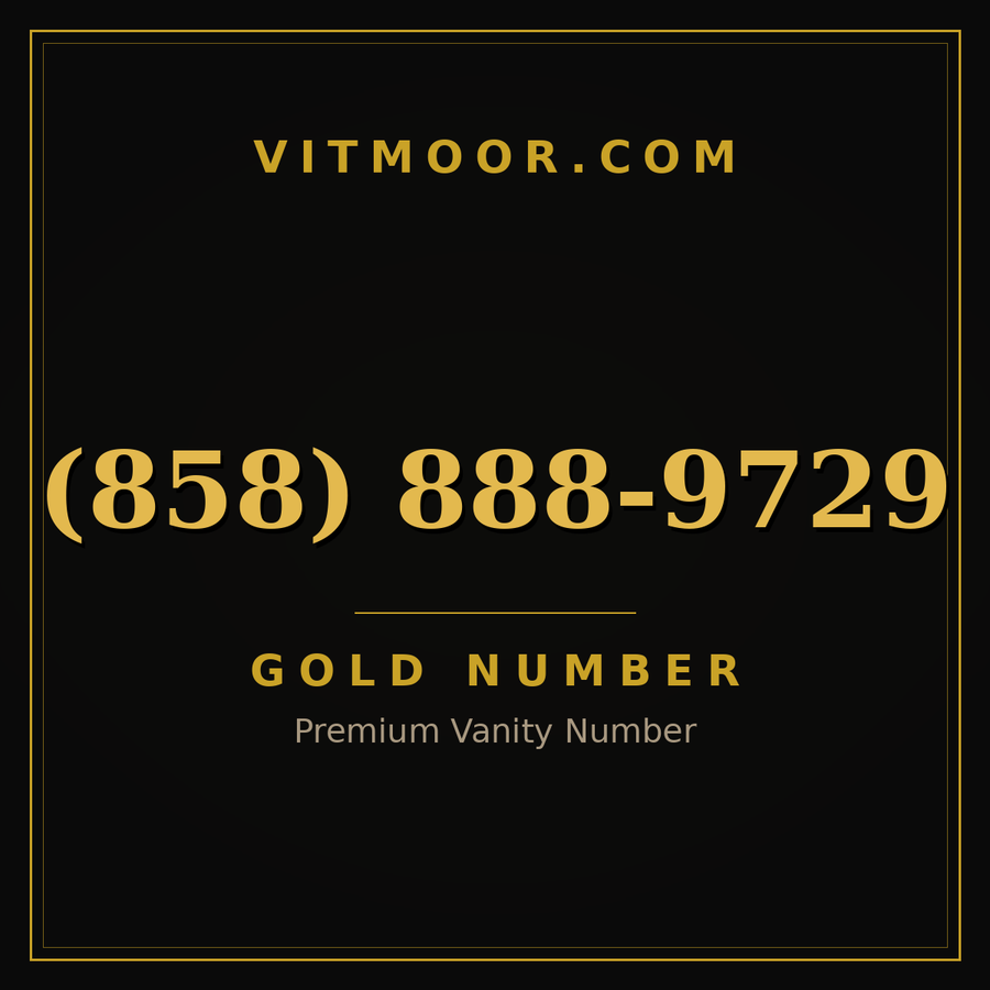 VITMOOR Gold premium number (858) 888-9729