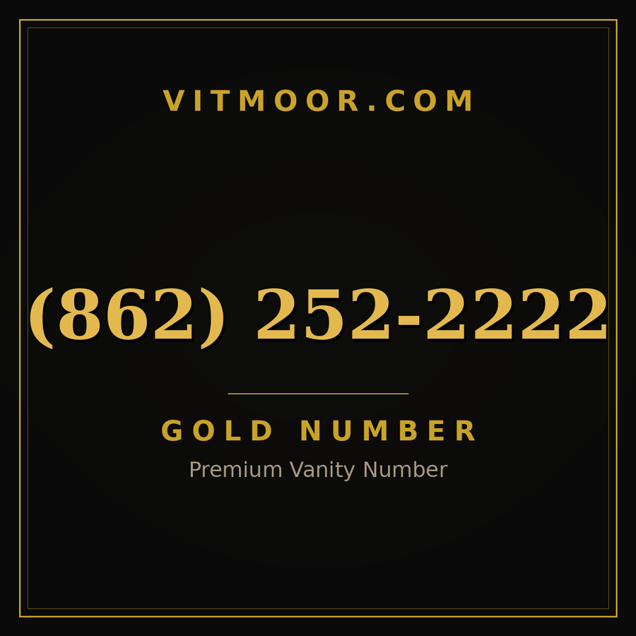 VITMOOR Gold premium number (862) 252-2222