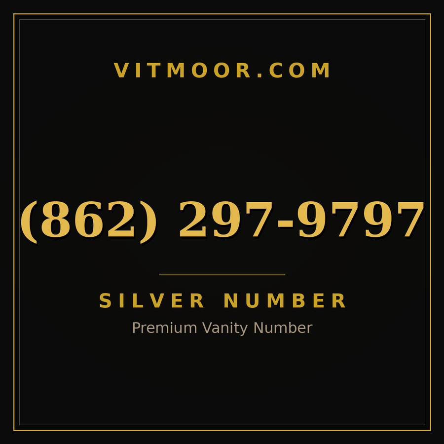 VITMOOR Silver premium number (862) 297-9797