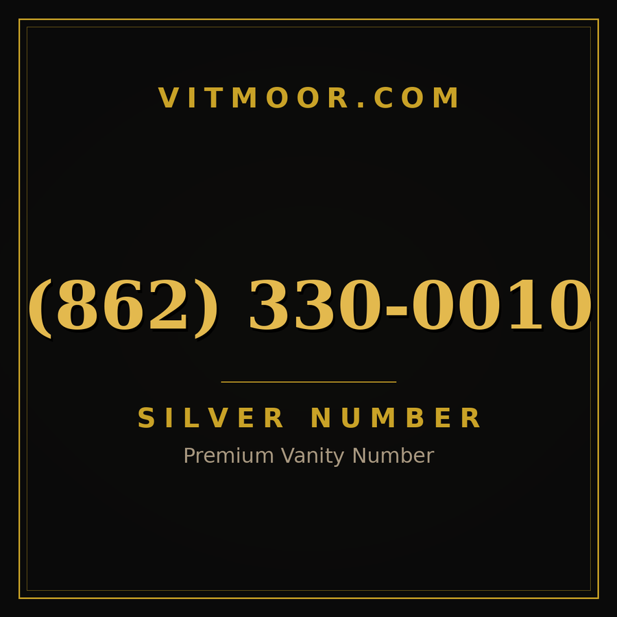 VITMOOR Silver premium number (862) 330-0010