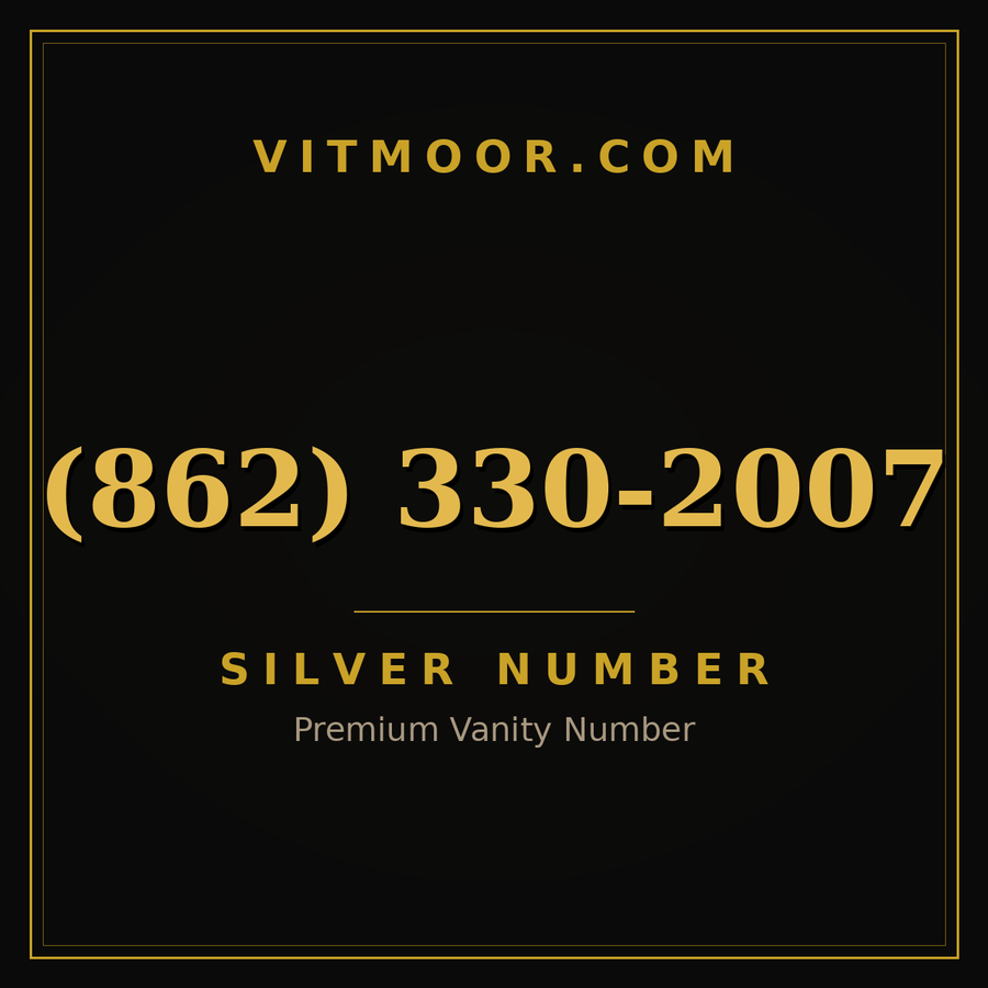 VITMOOR Silver premium number (862) 330-2007