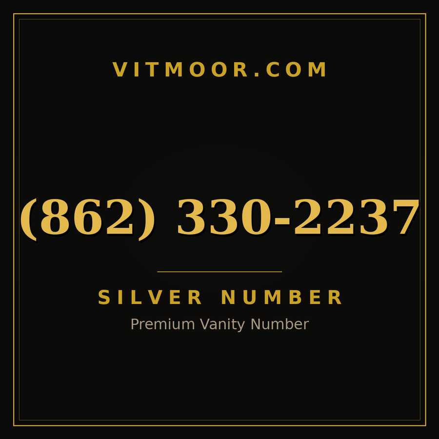 VITMOOR Silver premium number (862) 330-2237