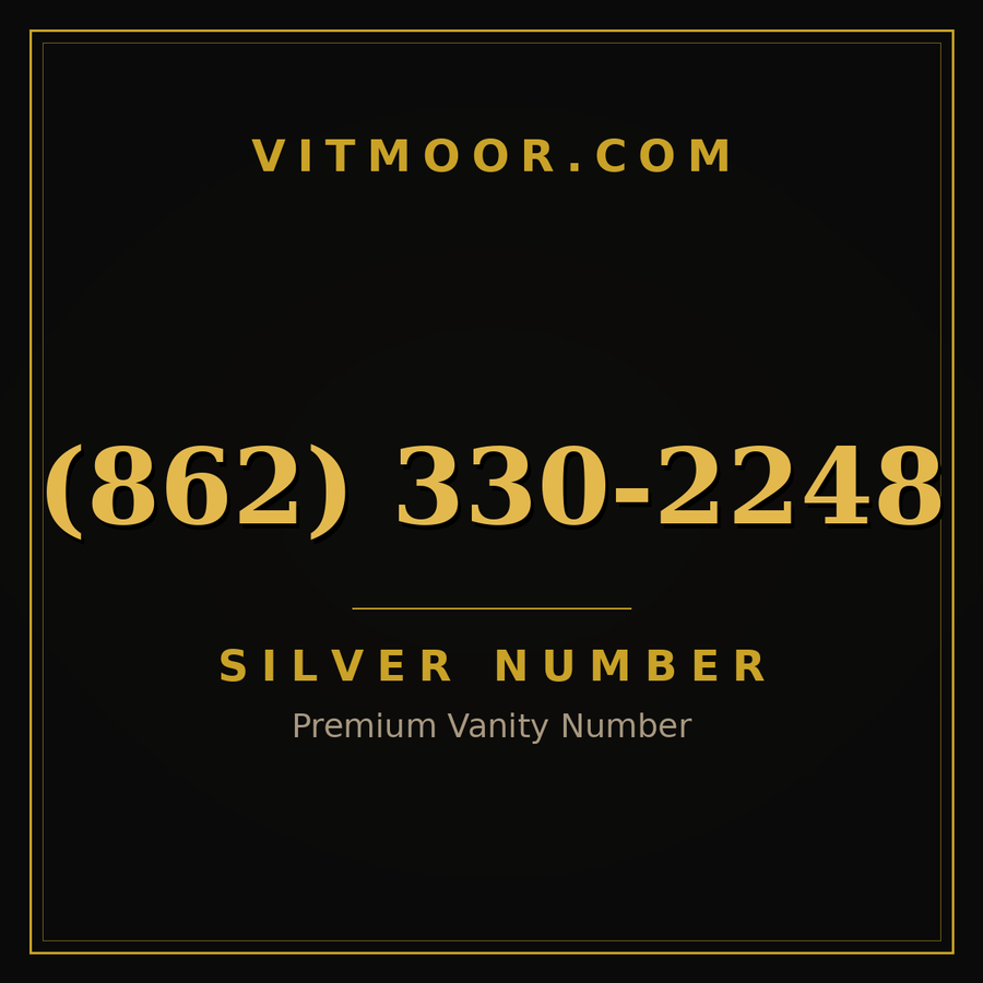 VITMOOR Silver premium number (862) 330-2248