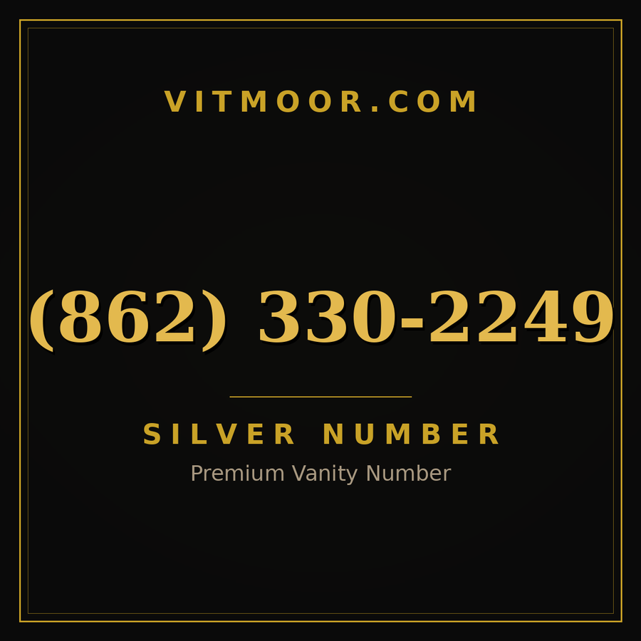 VITMOOR Silver premium number (862) 330-2249