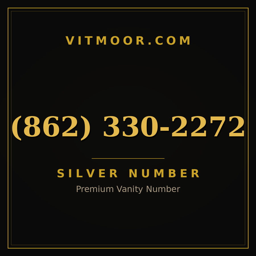 VITMOOR Silver premium number (862) 330-2272