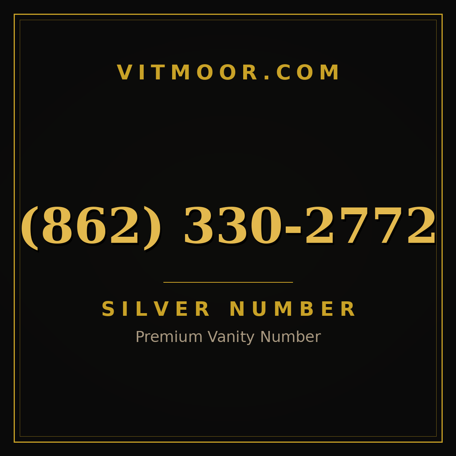 VITMOOR Silver premium number (862) 330-2772