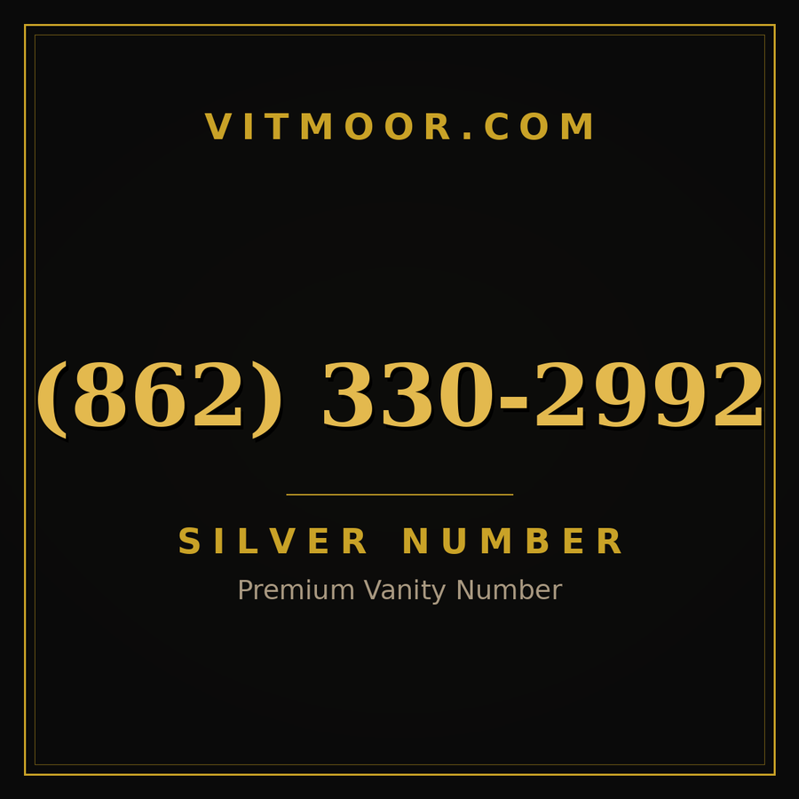 VITMOOR Silver premium number (862) 330-2992